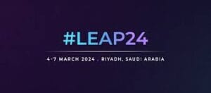 LEAP 2024 kicks off in Riyadh Tomorrow