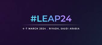 LEAP 2024 kicks off in Riyadh Tomorrow
