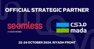 Seamless Renews Partnership with Mada to Sponsor the 3rd Edition of Seamless Saudi Arabia