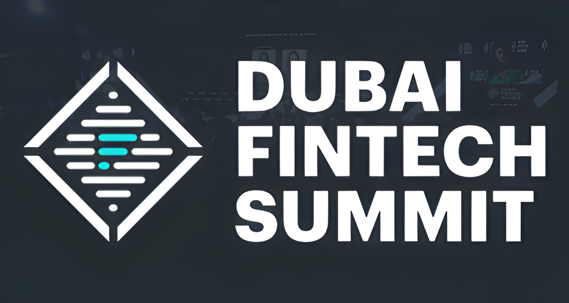 Dubai Fintech Summit